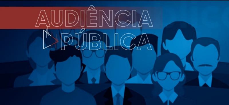 AUDIÊNCIA PÚBLICA